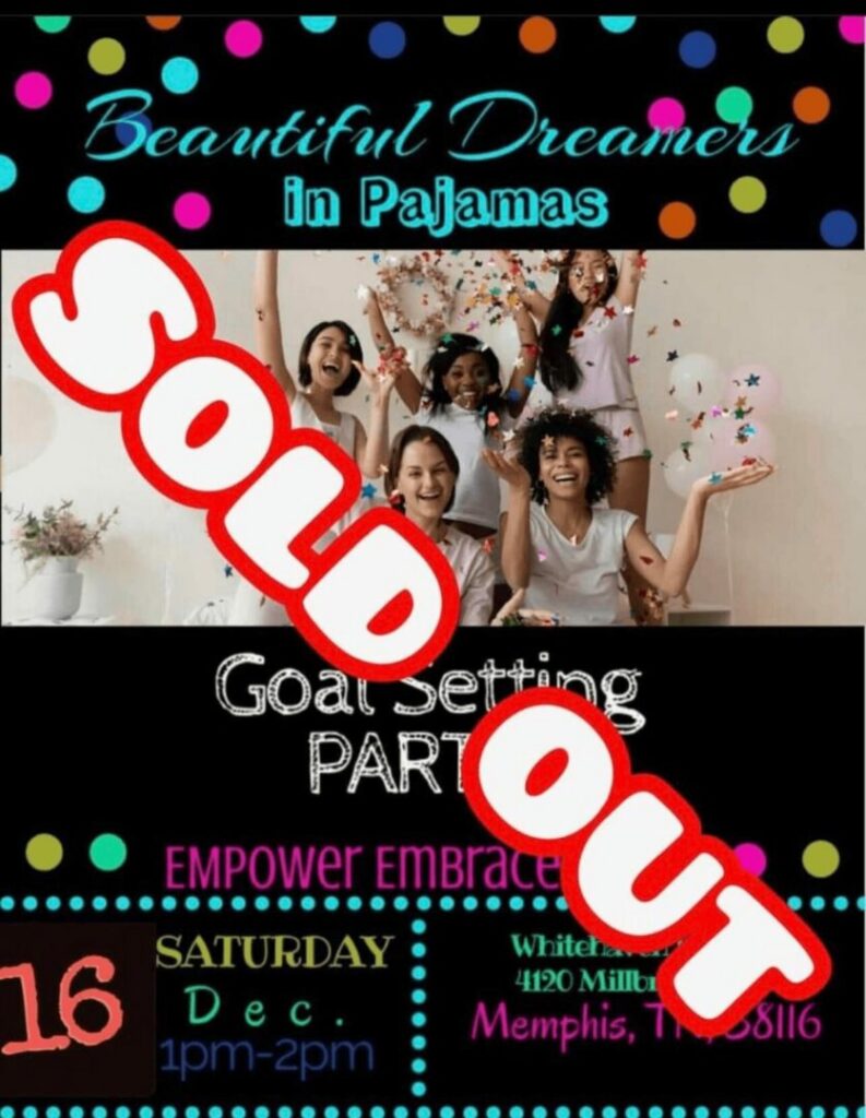 Beautiful Dreamers in Pajamas: Goal Setting Party