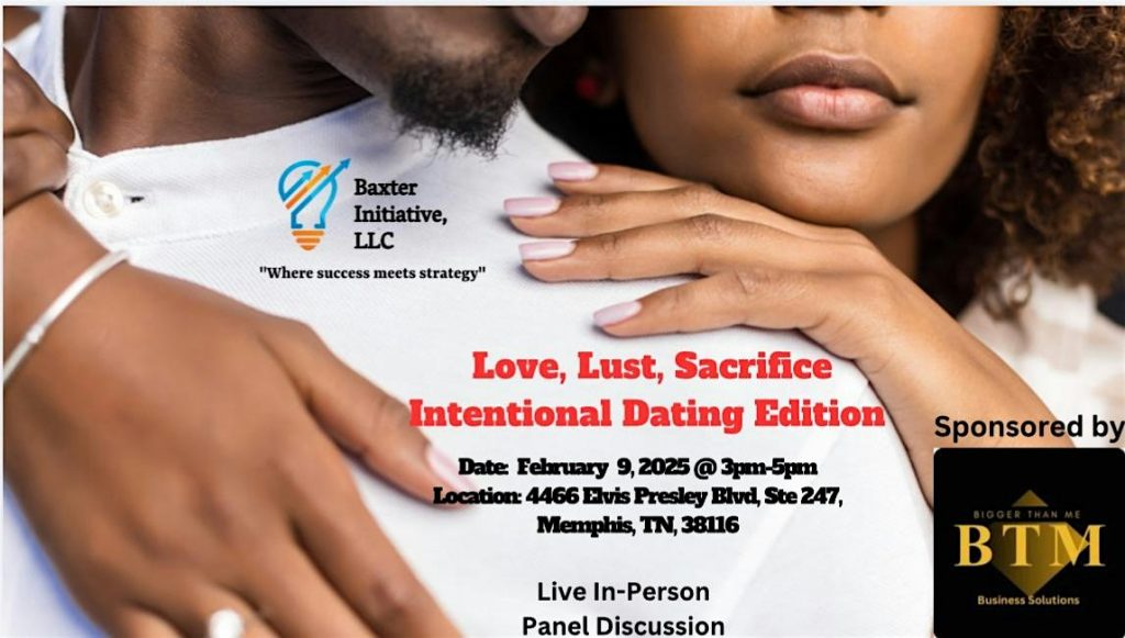 Love, Lust, Sacrifice: Intentional Dating Edition