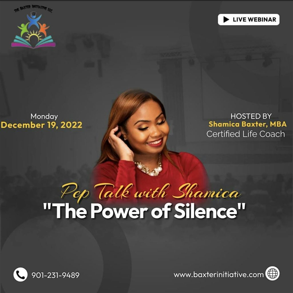 Pep Talk With Shamica: The Power of Silence