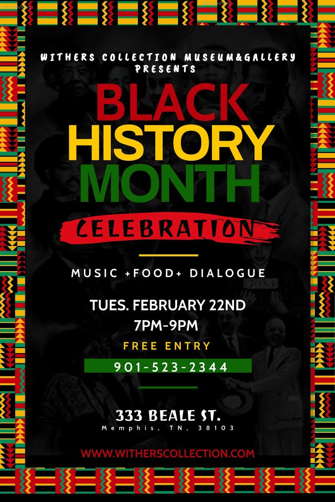 Withers Collections Museum and Gallery Presents: Black History Celebration